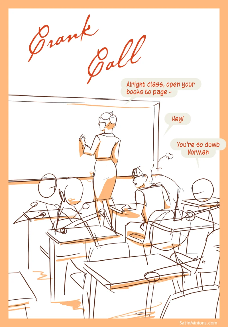 Cover: sketchy classroom scene under the Crank Call title, Satin Minions comic.