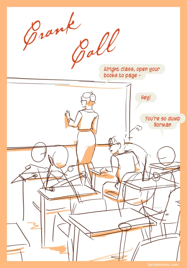 Cover: sketchy classroom scene under the Crank Call title, Satin Minions comic.